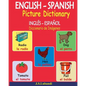 ENGLISH - SPANISH Picture Dictionary (INGLÉS - ESPAÑOL Diccionario de Imágenes) - Paperback