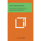The Tiruvacagam: Or Sacred Utterances of the Tamil Poet, Saint, and Sage Manikka-Vacagar (1900) - Hardcover