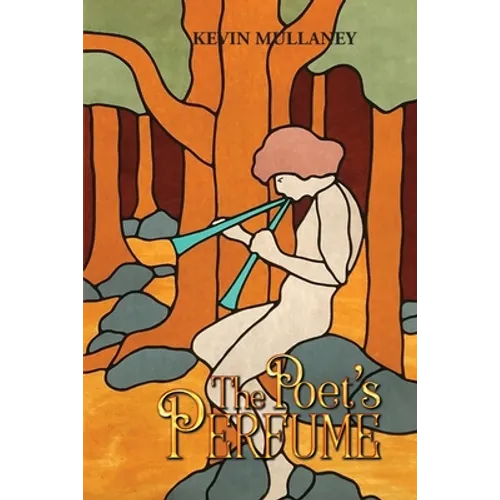The Poet's Perfume: Food for thought and thought for food - Paperback