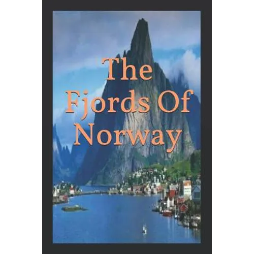 The Fjords Of Norway - Paperback