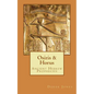Osiris & Horus: Ancient Hebrew Prophecies - Paperback