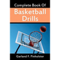 Complete Book Of Basketball Drills - Paperback