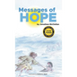Messages of Hope - Hardcover