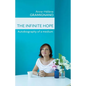 The Infinite Hope: Autobiography of a medium - Paperback