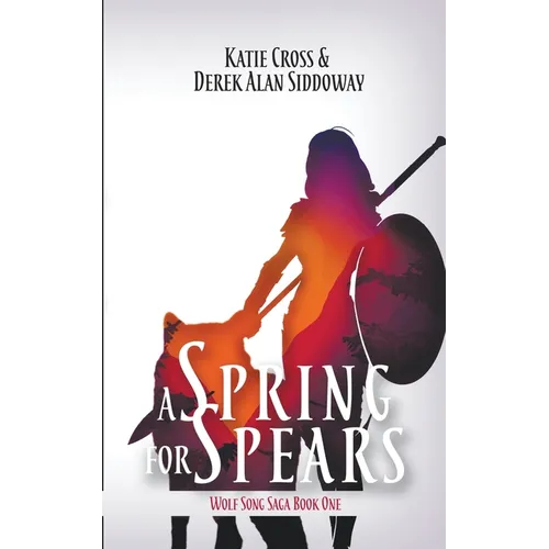 A Spring for Spears - Paperback