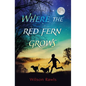 Where the Red Fern Grows - Paperback