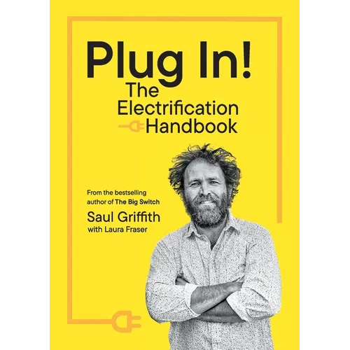 Plug In!: The Electrification Handbook - Paperback