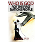 Who is God for the First Nations People - Paperback