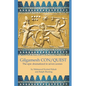 Gilgamesh CON/QUEST: The epic dramatized in seven scenes - Paperback
