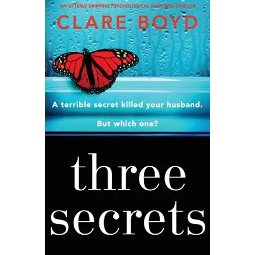 Three Secrets: An Utterly Gripping Psychological Suspense Thriller - Paperback
