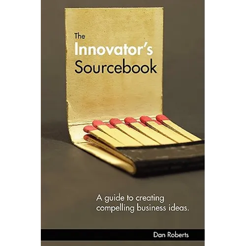 The Innovator's Sourcebook - Paperback