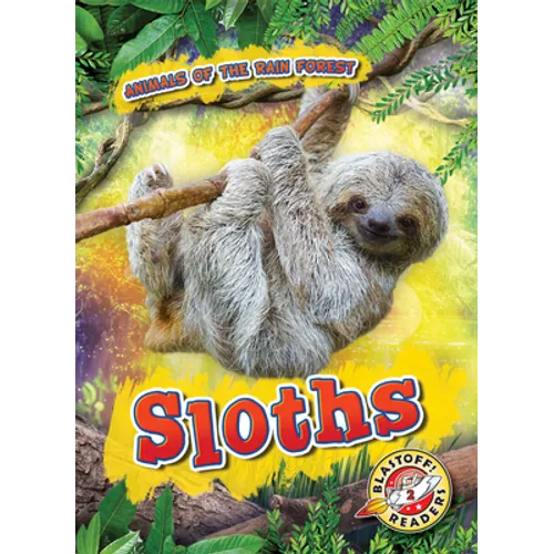 Sloths - Library Binding