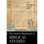 The Oxford Handbook of Biblical Studies - Paperback