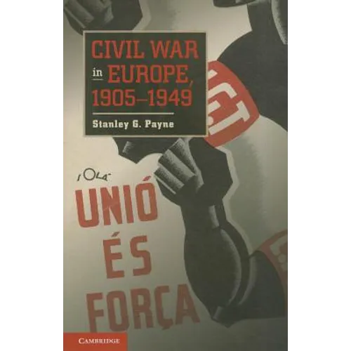 Civil War in Europe, 1905 1949 - Paperback