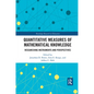 Quantitative Measures of Mathematical Knowledge: Researching Instruments and Perspectives - Paperback