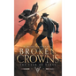 Broken Crowns: The Year of Veras Book 4 - Hardcover