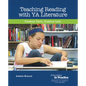 Teaching Reading with YA Literature: Complex Texts, Complex Lives - Paperback
