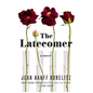 The Latecomer - Hardcover