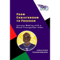 From Christendom to Freedom: Journey-Making with a Black Transgender Elder - Paperback