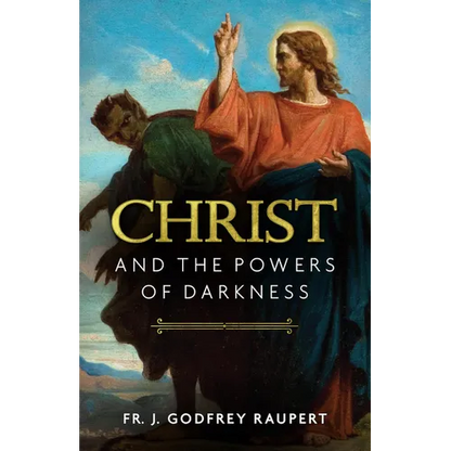 Christ and the Powers of Darkness - Paperback