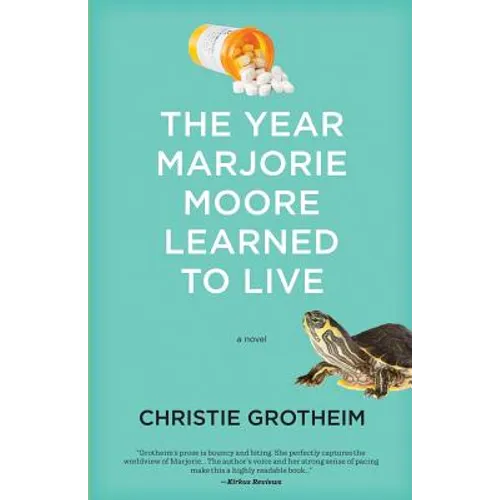 The Year Marjorie Moore Learned to Live - Paperback