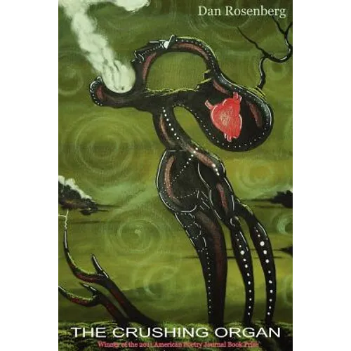The Crushing Organ - Paperback