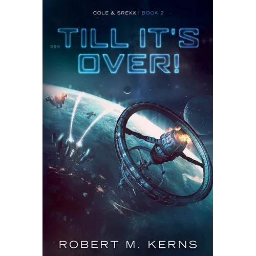 ...Till It's Over! - Paperback