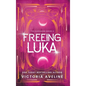 Freeing Luka: Discreet Cover - Hardcover