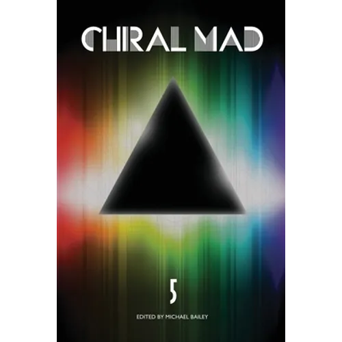 Chiral Mad 5 - Paperback