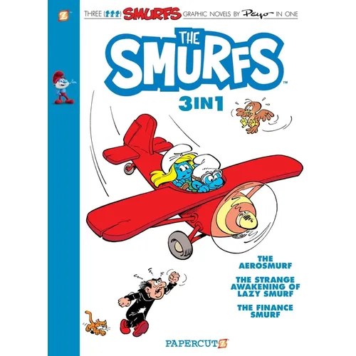 The Smurfs 3-In-1 #6: Collecting the Aerosmurf, the Strange Awakening of Lazy Smurf, and the Finance Smurf - Paperback