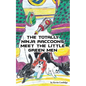 The Totally Ninja Raccoons Meet the Little Green Men - Paperback