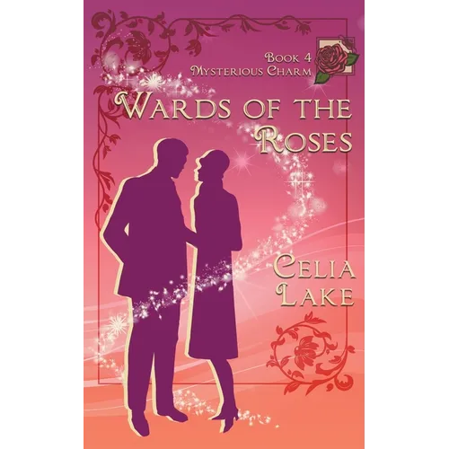 Wards of the Roses - Paperback