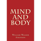 Mind and Body - Paperback