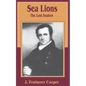 The Sea Lions: The Lost Sealers - Paperback