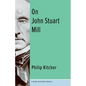 On John Stuart Mill - Hardcover