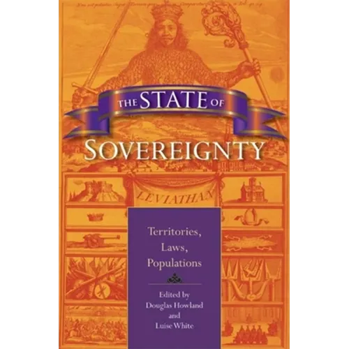 The State of Sovereignty: Territories, Laws, Populations - Paperback