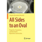 All Sides to an Oval: Properties, Parameters, and Borromini's Mysterious Construction - Paperback