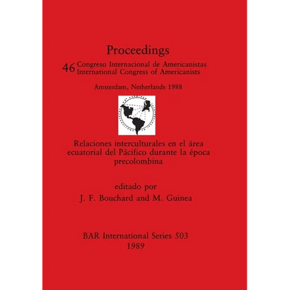 Relaciones interculturales en el área ecuatorial del Pácifico durante la época precolombina - Paperback