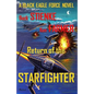 Return of the Starfighter: (Black Eagle Force) - Paperback