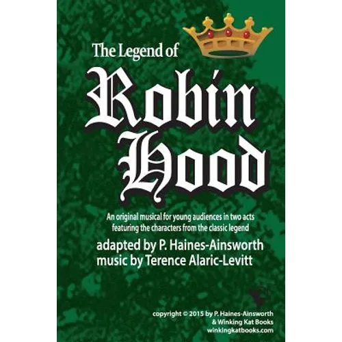 Robin Hood: a musical in two acts for young audiences - Paperback