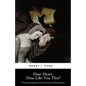 Dear Heart, How Like You This? - Paperback