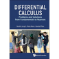Differential Calculus: Problems and Solutions from Fundamentals to Nuances - Hardcover