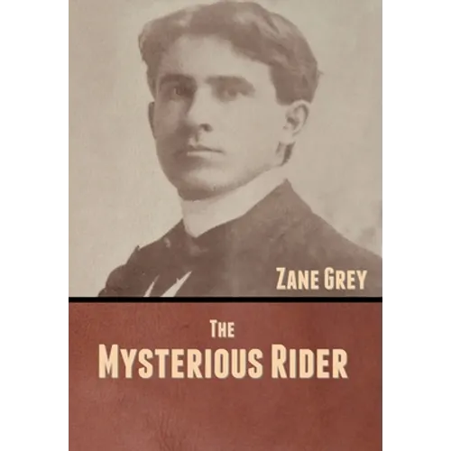 The Mysterious Rider - Hardcover