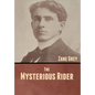 The Mysterious Rider - Hardcover
