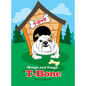 Rough and Tough T-Bone - Hardcover