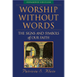 Worship Without Words - Paperback