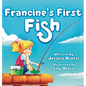 Francine's First Fish - Hardcover