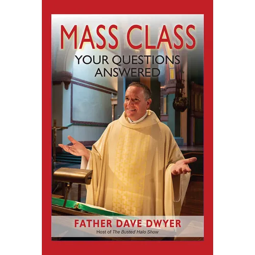 Mass Class: Your Questions Answered - Hardcover
