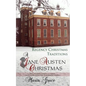 A Jane Austen Christmas: Regency Christmas Traditions - Paperback