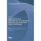 Applications and Development of Underwater Robotics and Underwater Vision Technology - Hardcover